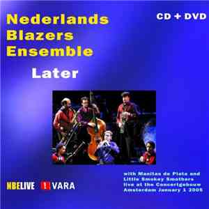 Nederlands Blazers Ensemble, Manitas De Plata, Little Smokey Smothers - Later flac album
