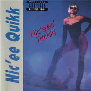 Nic'ee Quikk - Nic'ees' Trickki flac album