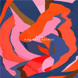 NLF3 - Pink Renaissance flac album