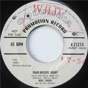 Noel Boggs & His Day Sleepers - Make-Believe Heart flac album