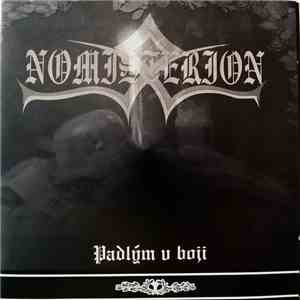 Nomisterion - Padlým V Boji flac album