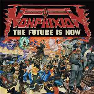 Non Phixion - The Future Is Now flac album