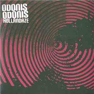 Odonis Odonis - Hollandaze flac album