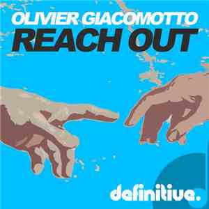 Olivier Giacomotto - Reach Out flac album