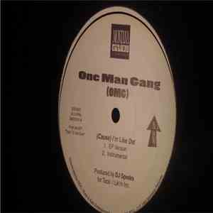 One Man Gang - (Cause) I'm Like That / We're Back! flac album