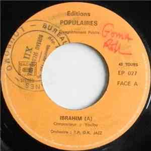 Orchestre: T.P. O.K. Jazz - Ibrahim flac album