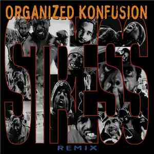 Organized Konfusion - Stress (Large Pro Remix) flac album