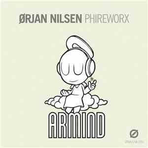Orjan Nilsen - PhireWorX flac album