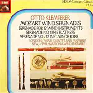 Otto Klemperer, Wolfgang Amadeus Mozart, The London Wind Quintet, The New Philharmonia Wind Ensemble - Mozart Wind Serenades flac album