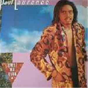 Paul Laurence - Haven't You Heard flac album