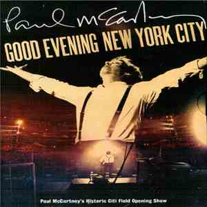 Paul McCartney - Good Evening New York City flac album