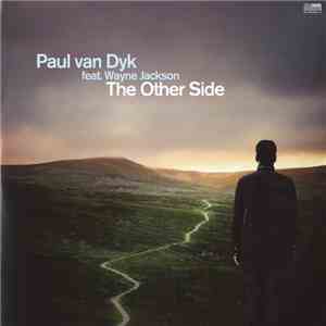 Paul van Dyk Feat. Wayne Jackson  - The Other Side flac album