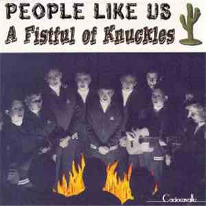 People Like Us - A Fistful Of Knuckles flac album