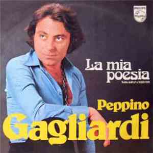 Peppino Gagliardi - La Mia Poesia / Ancora Piu Vicino A Te flac album