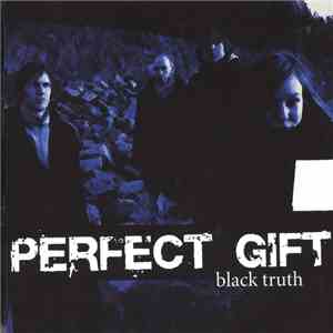 Perfect Gift - Black Truth flac album
