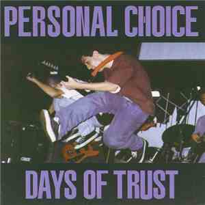 Personal Choice - Days Of Trust flac album