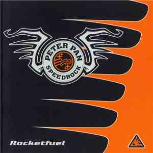 Peter Pan Speedrock - Rocketfuel flac album
