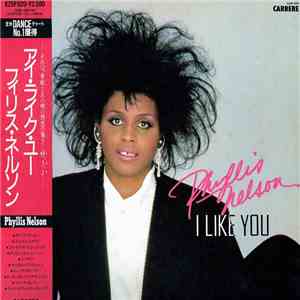 Phyllis Nelson - I Like You flac album