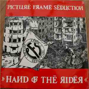 Picture Frame Seduction - Hand Of The Rider flac album