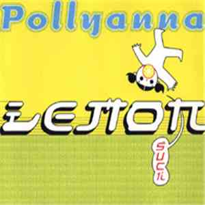 Pollyanna - Lemonsuck flac album