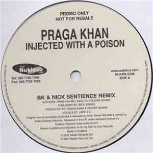 Praga Khan - Injected With A Poison (Part 2 Mixes) flac album