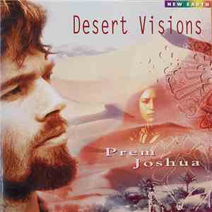 Prem Joshua - Desert Visions flac album