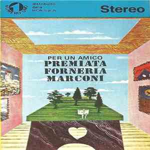 Premiata Forneria Marconi - Per Un Amico flac album