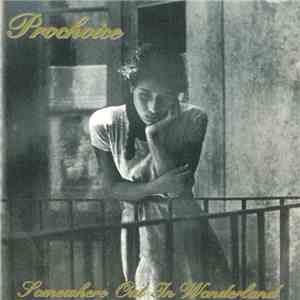 Prochoice - Somewhere Out In Wonderland flac album