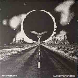 Puta Volcano - Harmony Of Spheres flac album