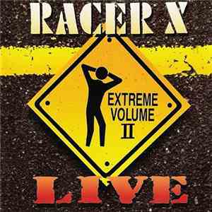 Racer X - Live Extreme Volume II flac album