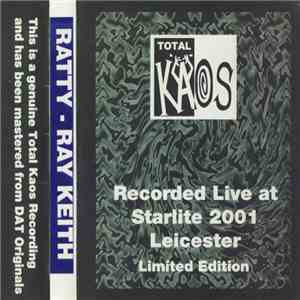 Ratty / Ray Keith - Total Kaos flac album