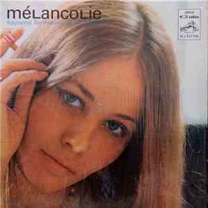 Raymond Berthiaume Et Les 3 Bars - Mélancolie flac album