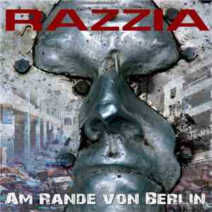 Razzia  - Am Rande Von Berlin flac album