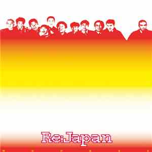 Re:Japan - 明日があるさ flac album