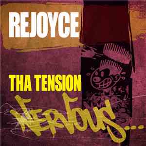 Rejoyce - Tha Tension flac album