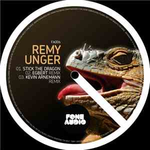 Remy Unger - Stick The Dragon EP flac album