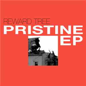 Reward Tree - Pristine EP flac album