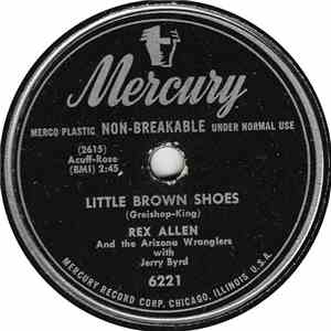 Rex Allen And The Arizona Wranglers With Jerry Byrd - Little Brown Shoes / Blues In My Mind flac album