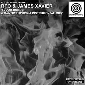RFO & James Xavier - Floor Burner (Frantic Euphoria Instrumental Mix) flac album