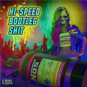 (Ri) - Hi​-​Speed Bootleg Shit​ flac album