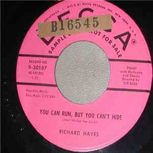 Richard Hayes - You Can Run, But You Can't Hide / If A Dream Can Make You Mine flac album