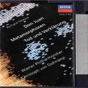 Richard Strauss – Wiener Philharmoniker, Christoph von Dohnányi - Don Juan / Metamorphosen / Tod Und Verklärung flac album