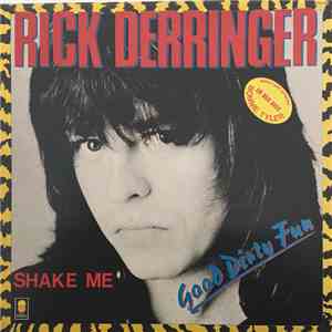 Rick Derringer - Good Dirty Fun flac album