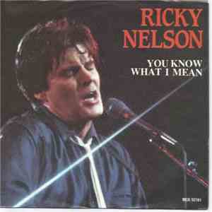 Ricky Nelson  - You Know What I Mean flac album
