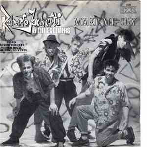 Roberto Jacketti & The Scooters - Make Me Cry flac album