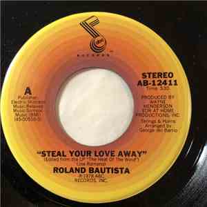 Roland Bautista - Steal Your Love Away flac album