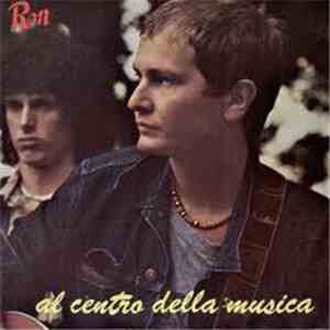 Ron  - Al Centro Della Musica flac album