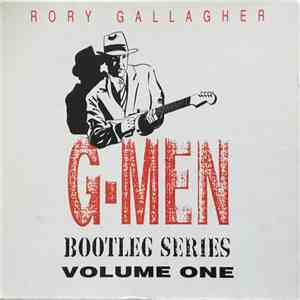 Rory Gallagher - G-Men. Bootleg Series Volume One flac album