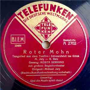 Rosita Serrano - Roter Mohn / Und Die Musik Spielt Dazu flac album