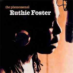 Ruthie Foster - The Phenomenal Ruthie Foster flac album